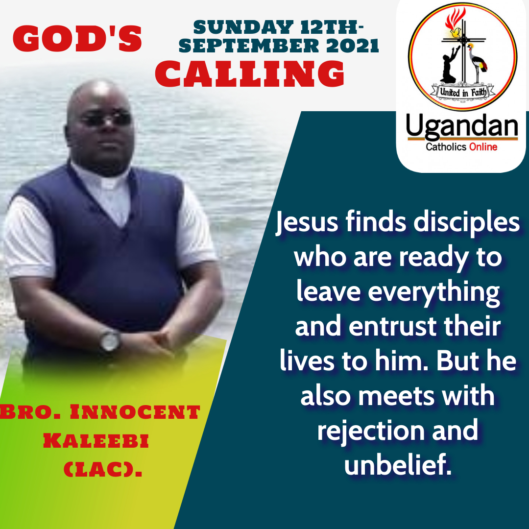 God’s calling for Sunday 12th of September 2021 – Br Innocent