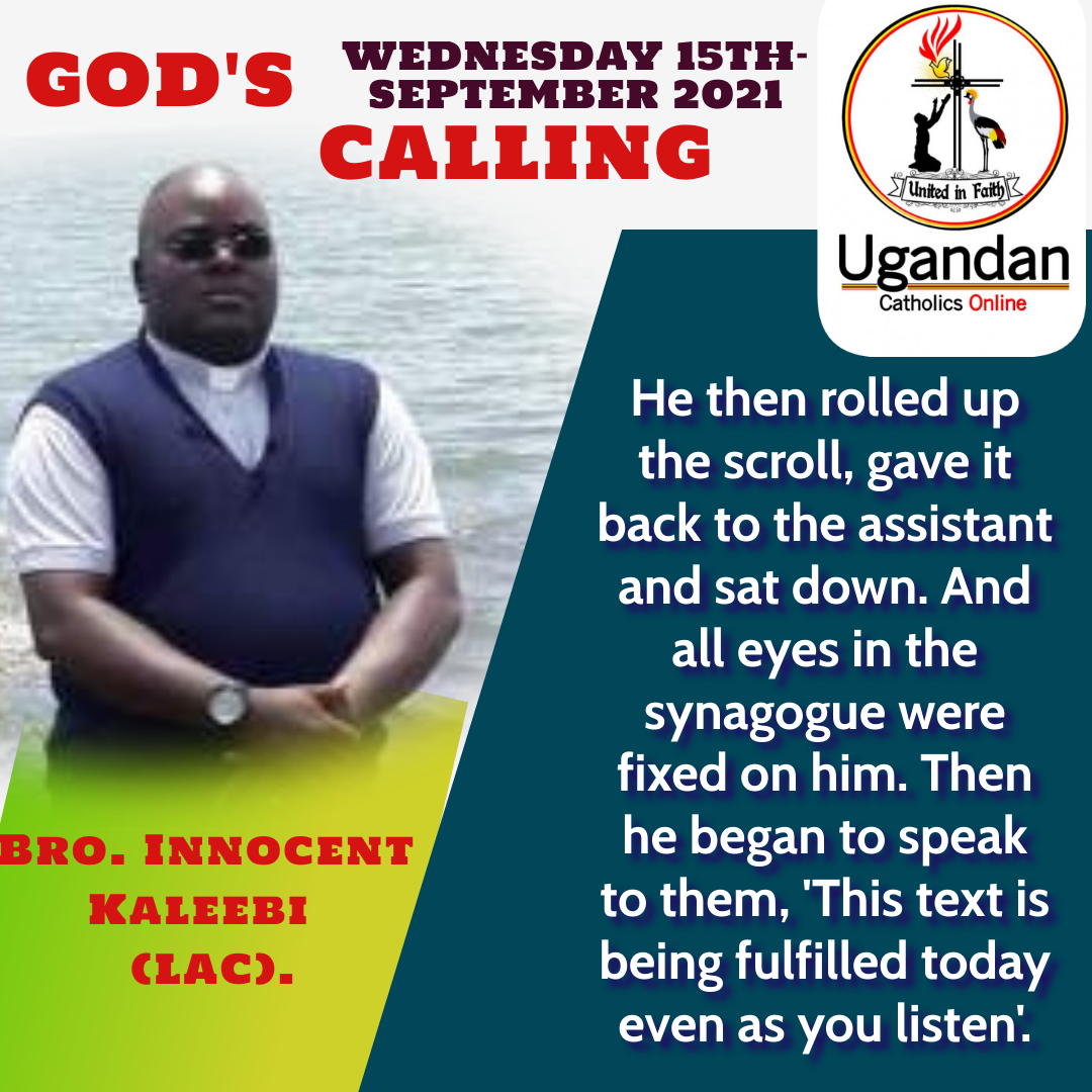 God’s calling for Wednesday 15th of September 2021 – Br Innocent