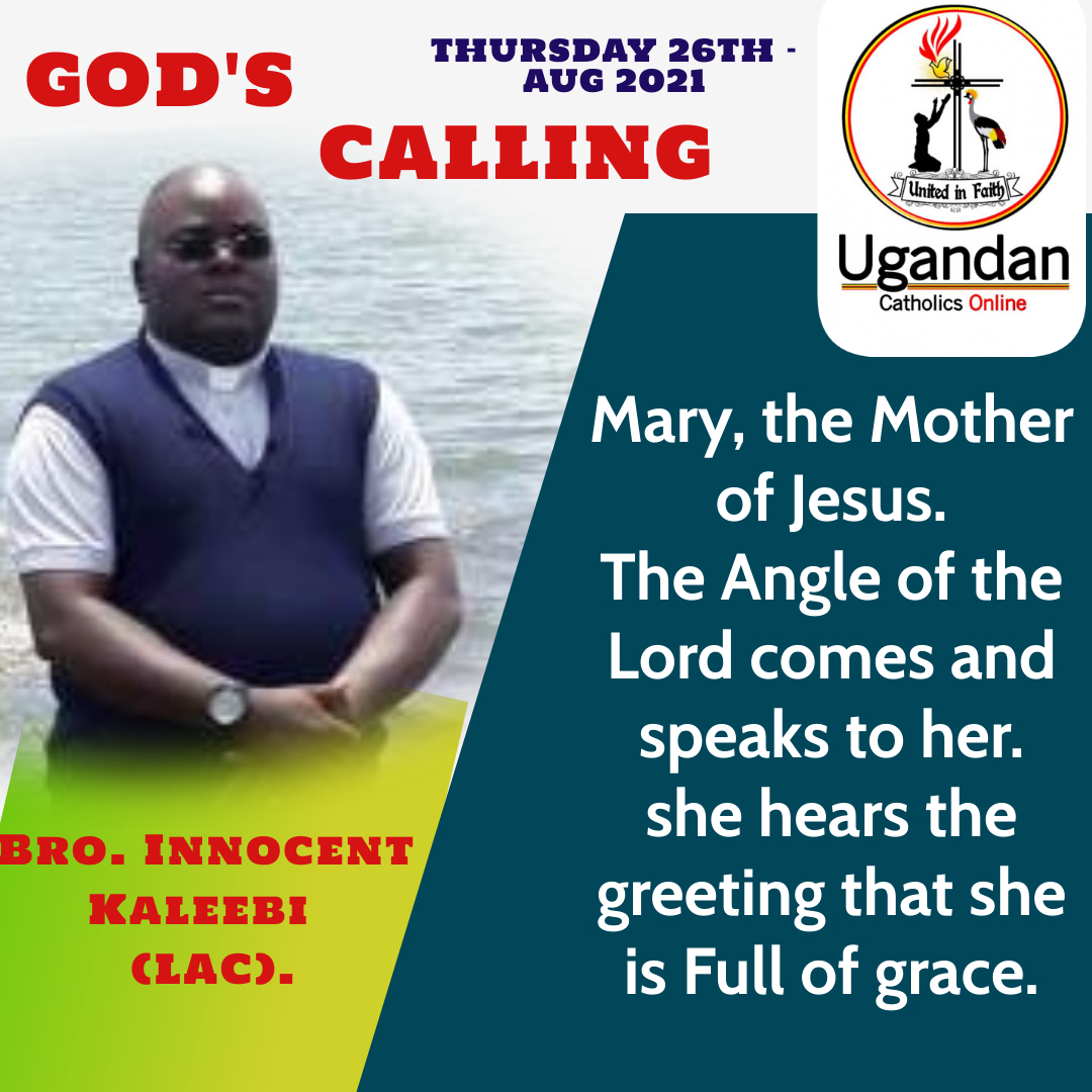 God’s calling for Thursday the 2nd of September 2021 – Br Innocent