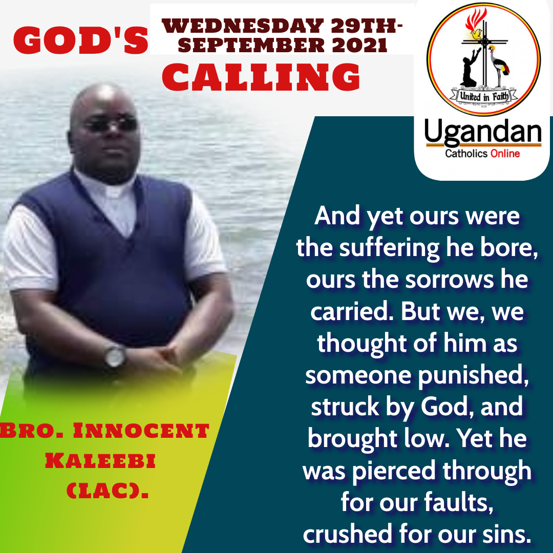 God’s calling for Wednesday the 29th of September 2021 – Br Innocent