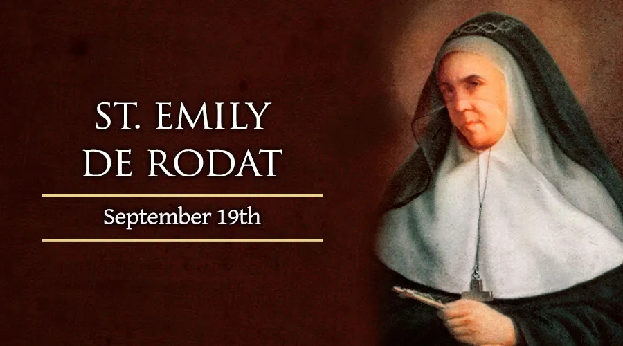 Saint of the day 19th September, We Celebrate saint Emily de Rodat