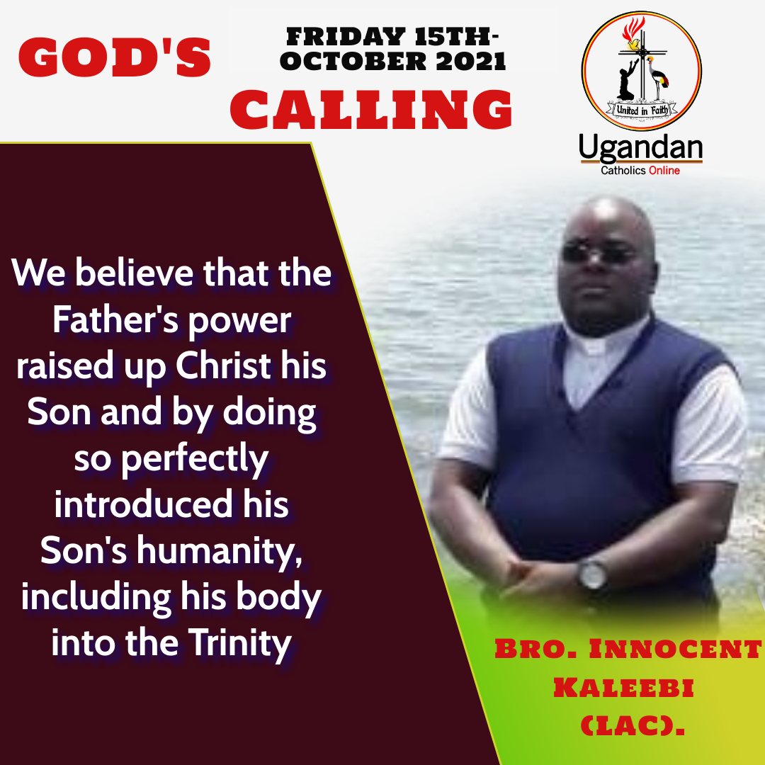 God’s calling for Friday the 15th of October 2021 – Br Innocent