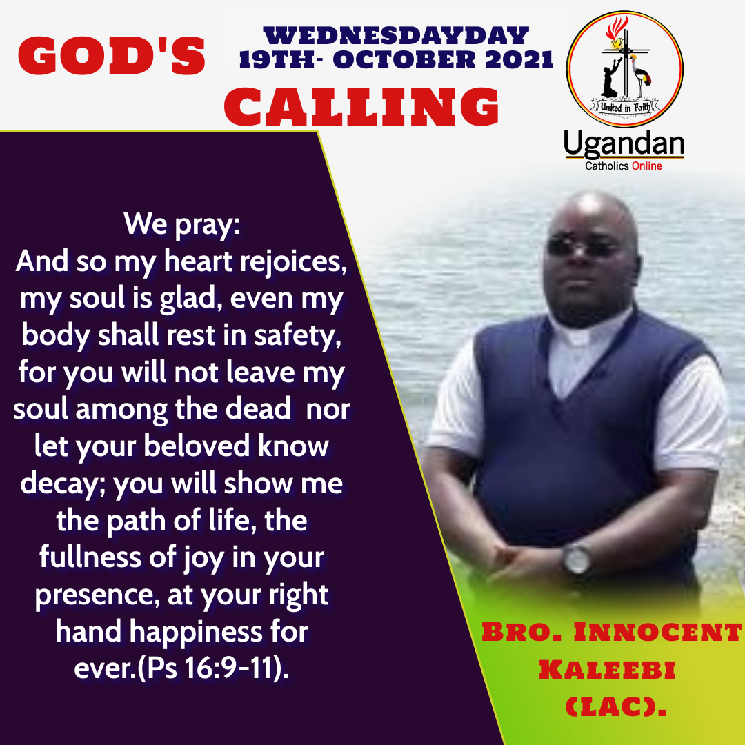 God’s calling for Wednesday the 20th of October 2021 – Br Innocent