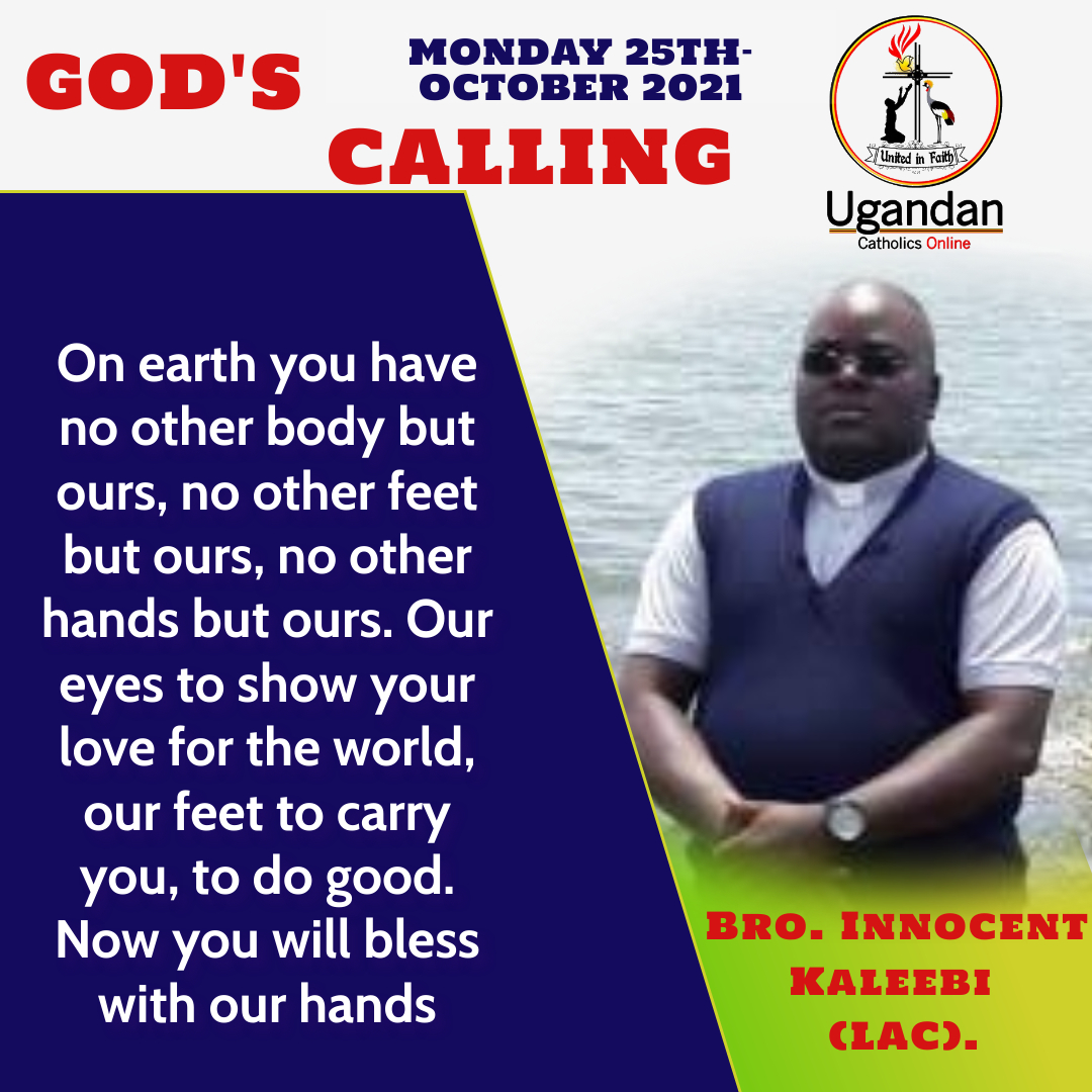 God’s calling for Monday the 25th of October 2021 – Br Innocent