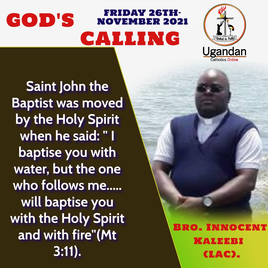 God’s calling for Monday the 29th of November 2021 – Br Innocent